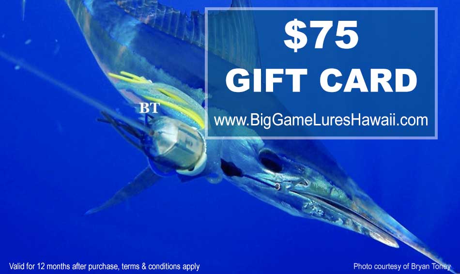 Gift Cards - Give Your Favorite Fisherman Exactly What He Wants Big Game  Lures Hawaii Saltwater Tackle - BGLH